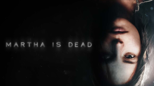 Playstation cenzuroval hororovku Martha is Dead Playstation cenzuroval hororovku Martha is Dead